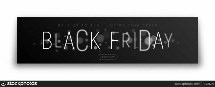 Black Friday Sale Banner Modern Typography With Blur Effect Vector Design Template Isolated On White Background. Sales, Promotion, Special And Seasonal Offers Illustration. Limited Offer Vector Banner