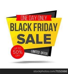 Black Friday Sale Banner Vector. Shopping Background. Discount Special Offer Sale Banner. Isolated Illustration. Black Friday Sale Banner Vector. Friday Advertising Element. Isolated On White Illustration