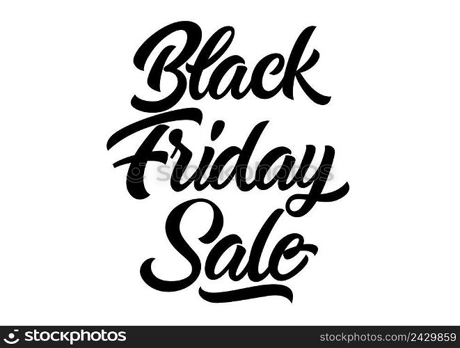 Black friday sale lettering. Hand drawn promo inscription. Calligraphic text can be used for flyers, leaflets, posters, banners, advertising