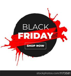 Black Friday Sale Vector Banner with Ink Brush Paint Circle and Black Splashes Isolated on White Background. Label Shop Design with Shop Now Outline Button. Black Friday Sale Vector Banner with Ink Brush Paint Circle and Black Splashes Isolated on White Background.