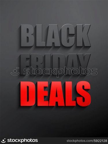 Black friday sales typographic poster . Vector Black friday deals typographic poster. 3d text