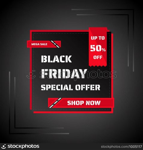 Black friday special offer poster modern design mega sale red frame backdrop. vector illustration