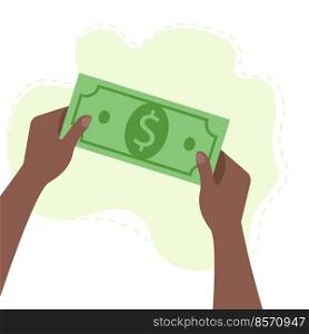 Black hands with money Counting, giving, giving, receiving, squeezing and showing money. Payment for goods. Charity. Banking operations with cash. Vector illustration