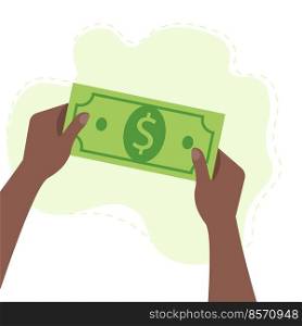 Black hands with money Counting, giving, giving, receiving, squeezing and showing money. Payment for goods. Charity. Banking operations with cash. Vector illustration.