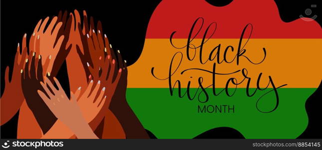 Black History month February banner with handwritten brush lettering and illustration of hands reaching towards each other. Vector hand drawn art template. Black History month February banner with handwritten brush lettering and illustration of hands reaching towards each other. Vector hand drawn art