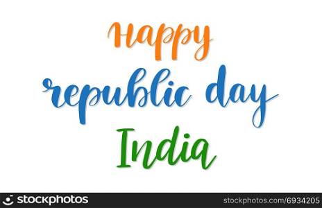 Black lettering text Happy Republic Day on triocolors indian flag background. India Holiday design.. Black lettering text Happy Republic Day on triocolors indian flag background. India Holiday design