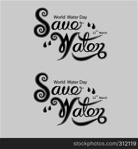Black Save Water Typographical Design Elements.World Water Day icon.March,22.Minimalistic design for World Water Day concept.Vector illustration