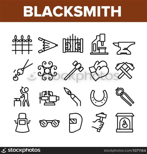 Blacksmith Collection Elements Icons Set Vector Thin Line. Wrought Fence And Gate, Railing And Signboard, Glasses And Gloves, Blacksmith Concept Linear Pictograms. Monochrome Contour Illustrations. Blacksmith Collection Elements Icons Set Vector