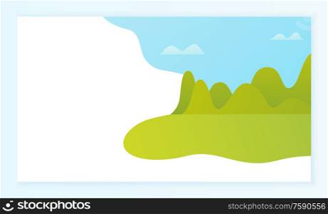Blank space and landscape piece, trees and grass, wild nature vector. Incomplete picture, lawn and forest under blue sky, view or scene, outdoors. Landscape Piece, Trees and Grass, Wild Nature
