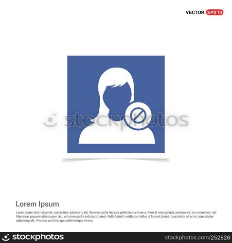 Block user icon. - Blue photo Frame