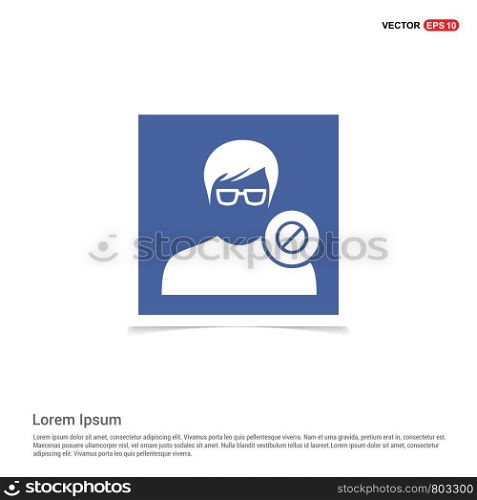 Block user icon. - Blue photo Frame