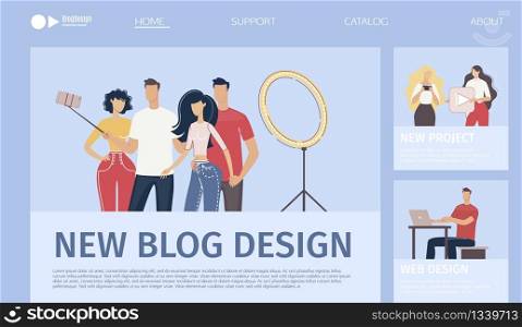 Blog, Video Channel, Social Media Project Design Development Service, Startup or Company Web Banner, Landing Page. Beginners in Blogging, Vlogger, Designer Character Trendy Flat Vector Illustration