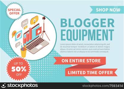 Blogger equipment banner isometric background with advertising text festive ribbons and images of home video technics vector illustration. Blogger Equipment Isometric Banner