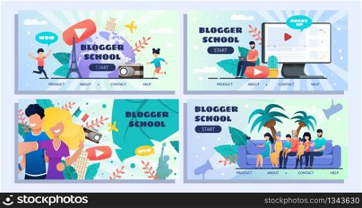 Blogger School Landing Pages and Banners Set Design. Happy Cartoon Social Network Users Taking Selfie, Working on Laptop at Home, Visiting other Countries. Online Courses. Vector Metaphor Illustration. Blogger School Landing Pages, Banners Set Design