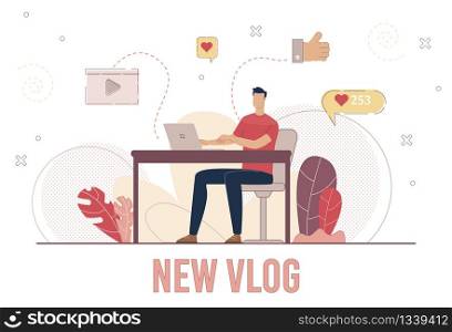 Blogger Subscriber, Vlogger Follower, Social Media Online Audience Positive Reaction Concept. Man Watching Videos Online, Commenting and Liking Social Media Content Trendy Flat Vector Illustration