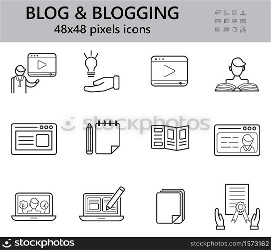 Blogging icons set. Universal writer, copy writing icon to use in web and mobile UI. 48x48 Pixel Perfect. You-tuber and video blogger symbol in outline style.. Blogging icons set. Universal writer, copy writing icon to use in web and mobile UI. 48x48 Pixel Perfect. You-tuber and video blogger symbol