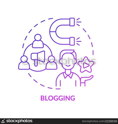 Blogging purple gradient concept icon. Promotion c&aign boosting. Influencer job. Marketing trend abstract idea thin line illustration. Isolated outline drawing. Myriad Pro-Bold font used. Blogging purple gradient concept icon