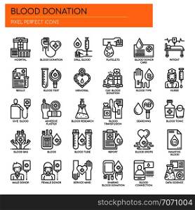 Blood Donation , Thin Line and Pixel Perfect Icons