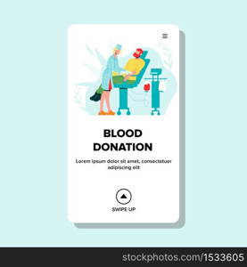 Blood Donation Volunteer In Clinic Cabinet Vector. Man Assistance Blood Donation In Hospital Chair. Patient Woman Nurse With Medical Equipment. Volunteering Web Flat Cartoon Illustration. Blood Donation Volunteer In Clinic Cabinet Vector