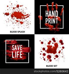 Blood Splatters 4 Icons Square Concept . Save life awareness concept 4 square icons poster design with blood splatters bloodstains and handprint isolated vector illustration