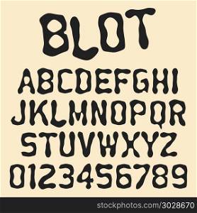 Blot alphabet font template. Vintage letters and numbers funny design. Vector illustration.. Blot alphabet font template. Blot alphabet font template
