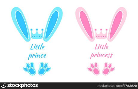 Blue and pink bunny ears and feet with crowns and words Little Prince, Little Princess. Design elements for boys and girls Easter t-shirt, baby shower, greeting card. Vector flat illustration.. Blue and pink bunny ears and feet with crowns and words Little Prince, Little Princess. Design elements for boys and girls Easter t-shirt, baby shower, greeting card. Vector flat illustration