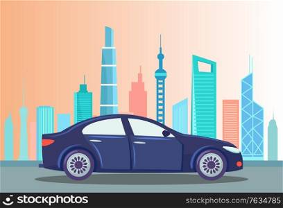 Blue car riding at street vector, vehicle in city transportation and connection in town. Cityscape with high buildings and skyscrapers. Downtown with machine, automobile illustration in flat style. Car at Street of City, Cityscape with Buildings