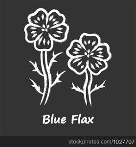 Blue flax plant chalk icon. Linen wild flower with name inscription. Spring blossom. Blooming linum wildflower inflorescence. Isolated vector chalkboard illustration