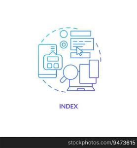 Blue gradient index thin line icon concept, isolated vector, illustration representing knowledge management.. 2D gradient index linear icon concept
