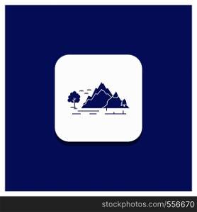 Blue Round Button for hill, landscape, nature, mountain, tree Glyph icon. Vector EPS10 Abstract Template background