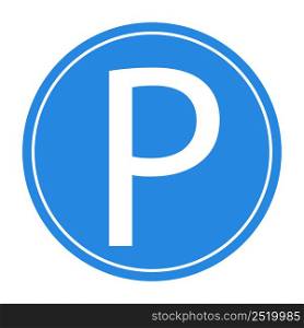 Blue round parking sign. Logo symbol. Vector illustration. stock image. EPS 10.. Blue round parking sign. Logo symbol. Vector illustration. stock image.