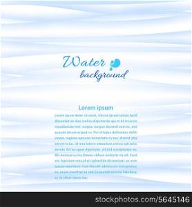 Blue water background. Vector illustration.