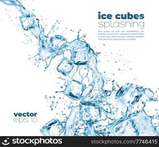 Blue water wave cascade splashes and crystal ice cubes realistic 3d vector. Pouring water swirl, transparent clean liquid or cold drink flow with splashing drops isolated on white background. Blue water wave cascade splashes and ice cubes