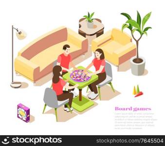 Board games isometric composition with people in home interior spend leisure time together vector illustration