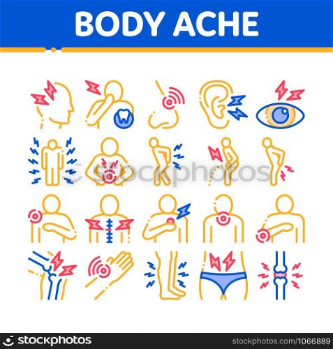 Body Ache Collection Elements Icons Set Vector Thin Line. Headache And Toothache, Backache And Arthritis, Stomach And Muscle Ache, Eye And Foot Pain Linear Pictograms. Color Contour Illustrations. Body Ache Collection Elements Icons Set Vector