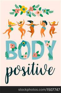 Body positive. Happy plus size girls are dancing in swimsuits. Vector illustration.. Body positive. Happy plus size girls are dancing in swimsuits.