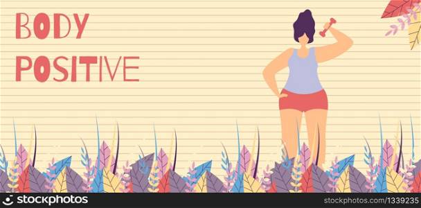 Body Positive Woman Motivational Landing Page Foliage Decoration Copy Space for Inspirational Text Pretty Sporty Plus Size Girl Doing Fitness with Dumbbells Keep in Shape Concept Vector Illustration. Body Positive Text Landing Page Foliage Decoration