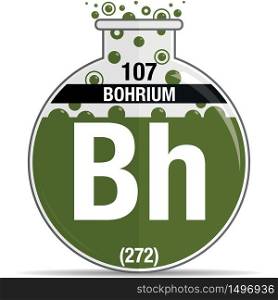 Bohrium symbol on chemical round flask. Element number 107 of the Periodic Table of the Elements - Chemistry. Vector image