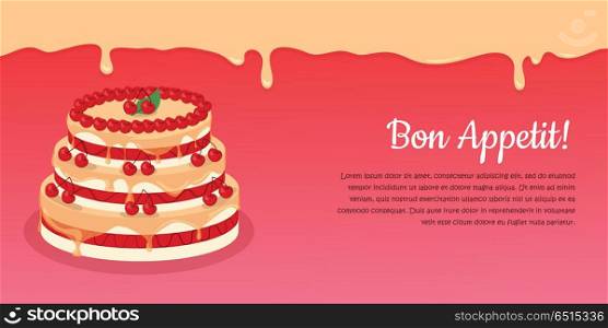 Bon Appetit. Festive Cake Web Banner. Chocolate. Bon appetit. Festive cake web banner. Chocolate cake bakery isolated design flat. Birthday cake, dessert and cookies, sweet confectionery, delicious cream, tasty pastry cake. Vector illustration