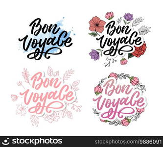 Bon Voyage Hand Lettering Vector. Bon Voyage Hand Lettering Vector Calligraphy Travel