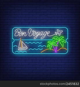 Bon Voyage neon lettering with sea beach, palm trees and ship. Tourism, vacation and travel design. Night bright neon sign, colorful billboard, light banner. Vector illustration in neon style.