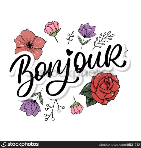 Bonjour Paris Phrase Vector Lettering Calligraphy. Bonjour Paris Phrase Vector Lettering Calligraphy Brush