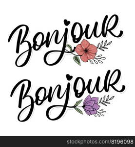 Bonjour Paris Phrase Vector Lettering Calligraphy Brush ChalkboardIllustration. Bonjour Paris Phrase Vector Lettering Calligraphy Brush Chalkboard