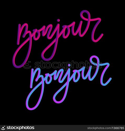 Bonjour slogan modern Fashion Slogan for T-shirt graphic vector Print set. Bonjour slogan modern Fashion Slogan for T-shirt graphic vector Print