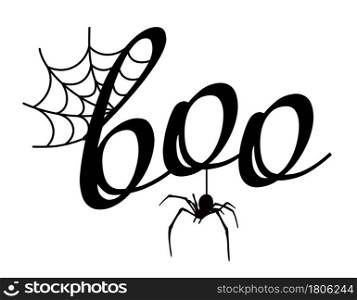 Boo design with spider. Halloween greeting with spider web. Good for greeting card decoration, poster, and gift design.
