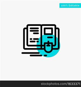 Book, Education, Knowledge, Mouse turquoise highlight circle point Vector icon