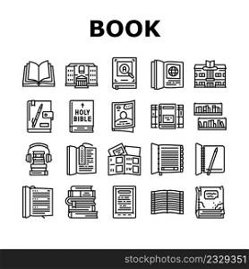 Book Educational Literature Read Icons Set Vector. Book Library Bookshelf And Bookmark Accessory, Notebook For Writing Task And Diary, E-book Device And Audiobook Black Contour Illustrations. Book Educational Literature Read Icons Set Vector