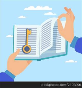 Book is key to knowledge. Education is way to success. Hands holding textbook, finding answers and ways to solve problems, educational and business literature. Vector cartoon flat isolated concept. Book is key to knowledge. Education is way to success. Hands holding textbook, finding answers and ways to solve problems, educational and business literature. Vector concept