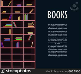 Book store promotion web poster. Wooden bookcase half full pile of interesting books with colorful covers vector illustration.. Book Store Promotion Poster with Wooden Bookcase