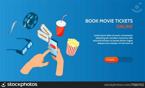 Booking cinema tickets online horizontal banner with smartphone app 3d glasses popcorn icons on blue background vector illustration